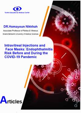 Intravitreal Injections and Face Masks: Endophthalmitis Risk Before and During the COVID-19 Pandemic